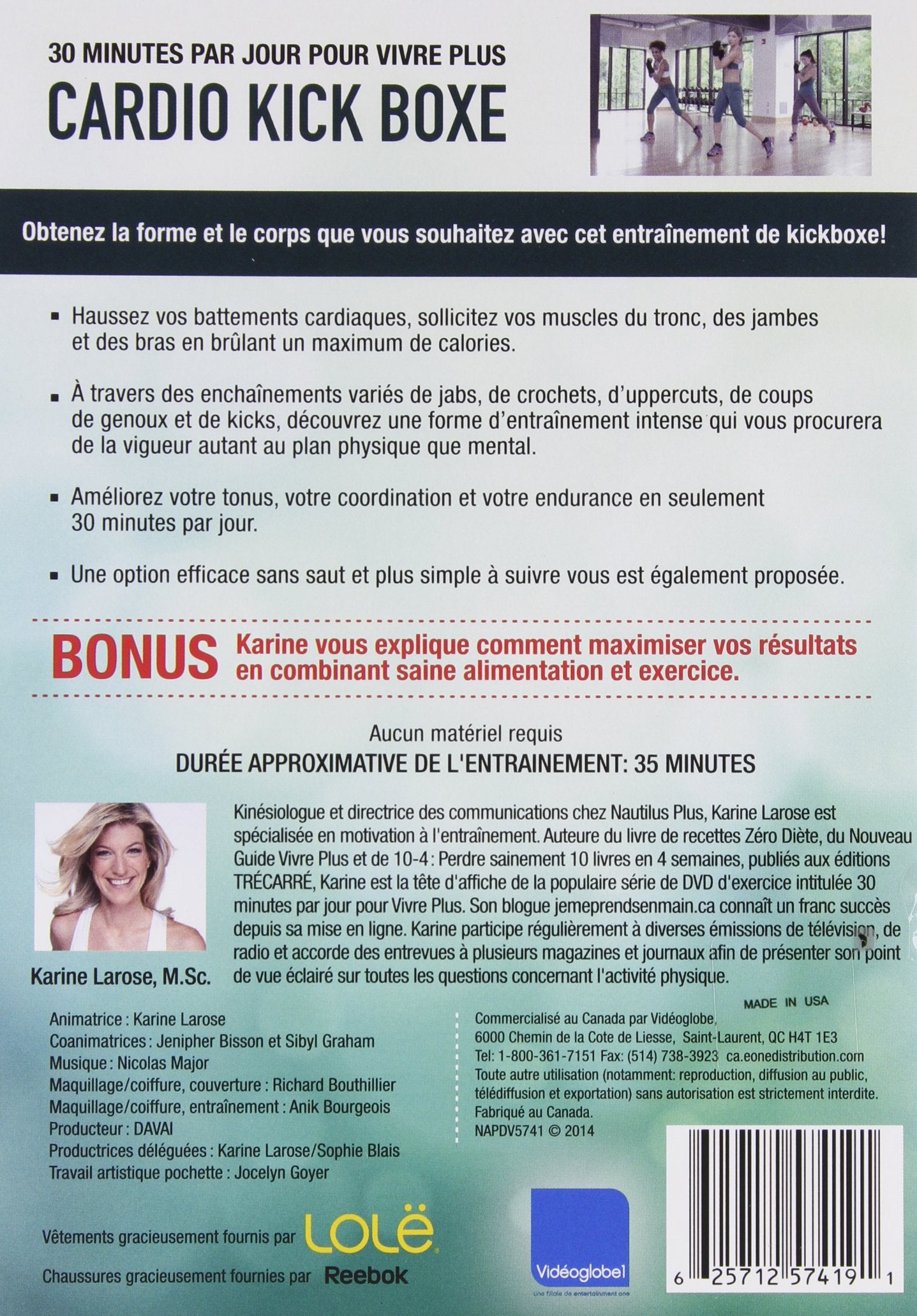 LAROSE, KARINE - 30 MIN.PAR JOUR: CARDIO KICK BOXE (Version française)