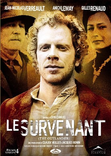 Le Survenant (The Outlander) (Version française)