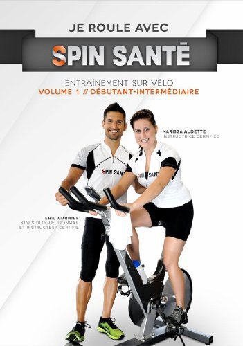 Je roule avec Spin Santé Volume 1 (Bilingual)