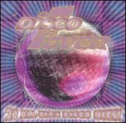 Disco Fever - 21 All Time Disco Hits