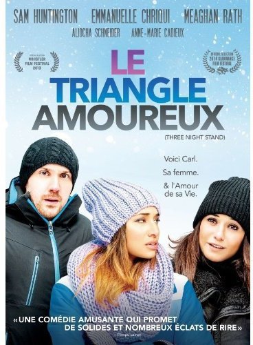 Le triangle amoureux (Three Night Stand) (Bilingual)