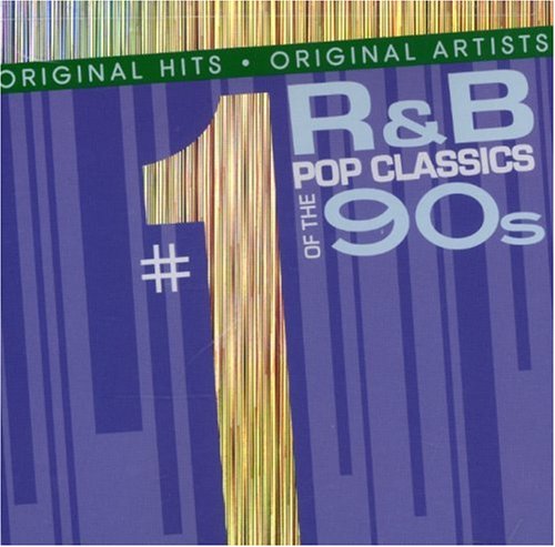 #1 R&B Pop Classics of the 90s