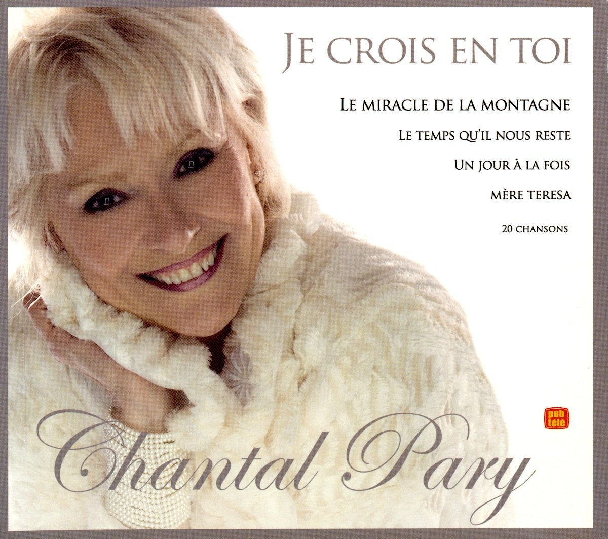 Chantal Pary (Je Crois En Toi)