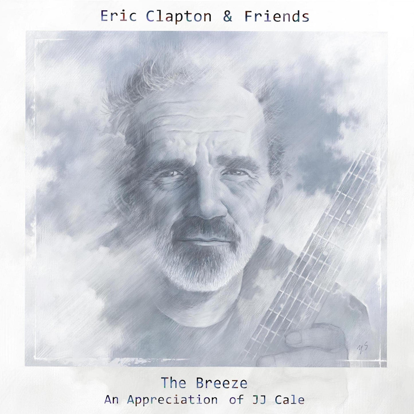 Eric Clapton & Friends: The Breeze (An Appreciation of J.J. Cale)