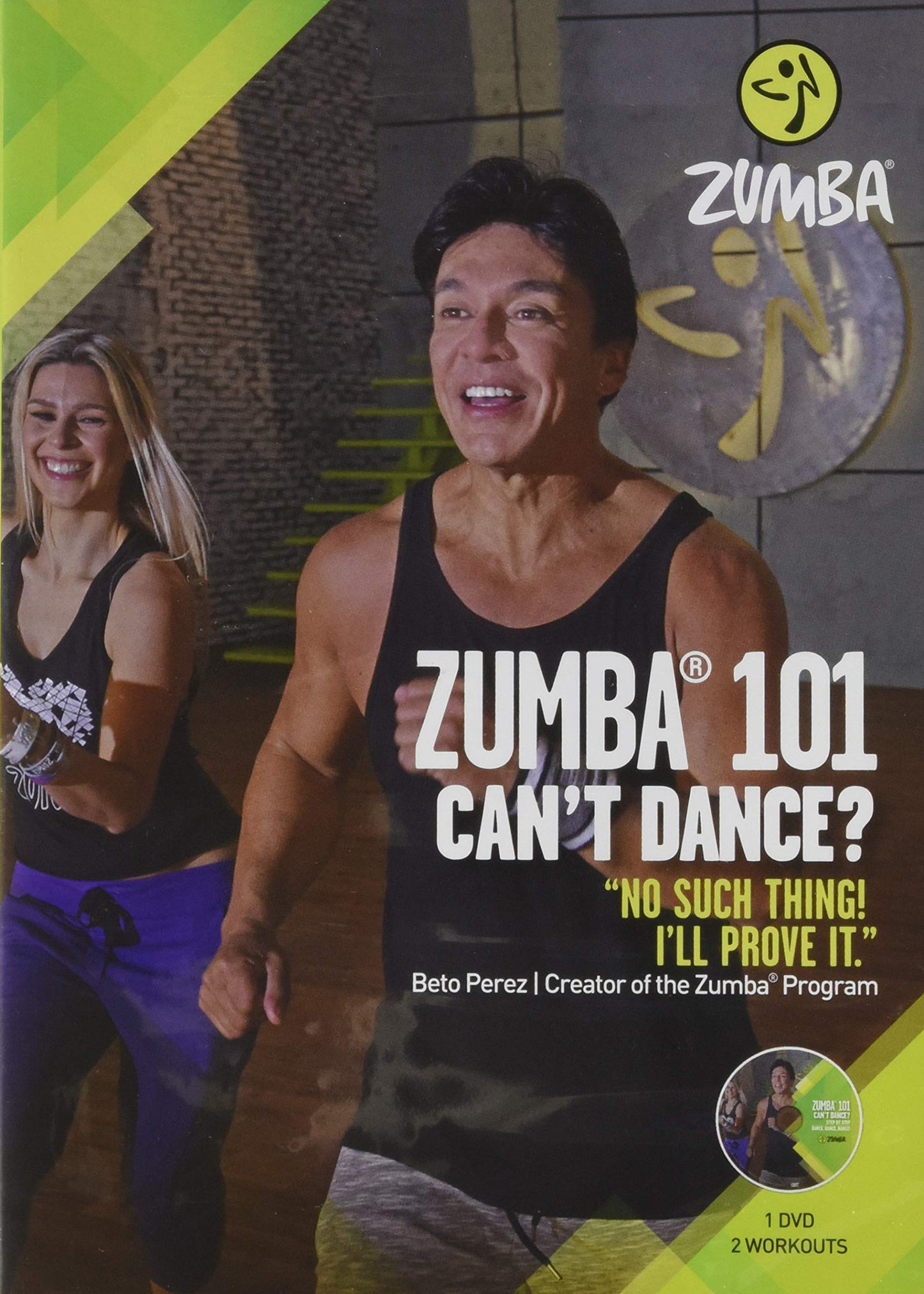 Zumba 101 - Can't Dance