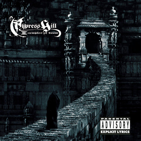 Cypress Hill Iii - Temples Of Boom